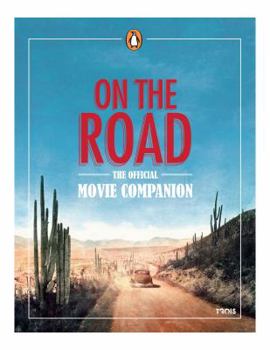 Paperback On the Road: The Official Movie Companion Book