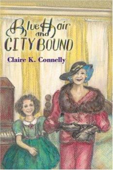 Paperback Blue Hair and City Bound Book