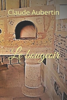 Paperback Le bougeoir [French] Book