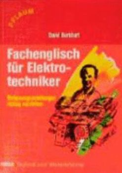 Paperback Fachenglisch für Elektroberufe. Bedienungsanleitungen richtig verstehen. (Lernmaterialien) [German] Book