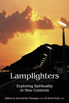 Paperback Lamplighters: Exploring Spirituality in New Contexts Book