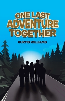 Paperback One Last Adventure Together Book