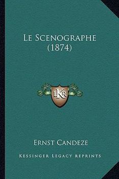 Paperback Le Scenographe (1874) [French] Book