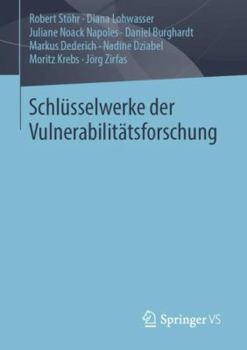 Paperback Schlüsselwerke Der Vulnerabilitätsforschung [German] Book