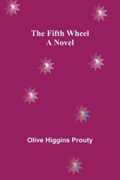 Paperback The Fifth Wheel A Novel Book