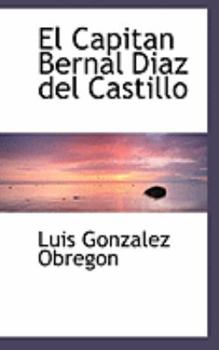 Paperback El Capitan Bernal Diasaz del Castillo Book