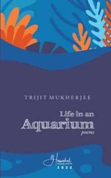 Paperback Life in an Aquarium: poems Book