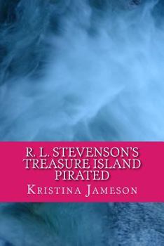 Paperback Robert Louis Stevenson's Treasure Island Pirated Book