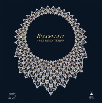 Hardcover Buccellati: Timeless Art Book
