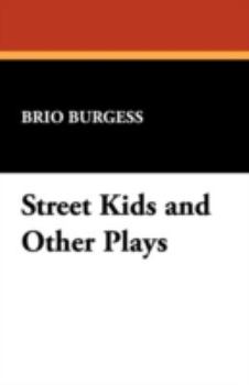 Paperback Street Kids and Other Plays Book