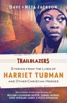 Paperback Trailblazers: Featuring Harriet Tubman and Other Christian Heroes Book