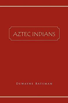 Paperback Aztec Indians Book