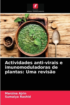 Actividades anti-virais e imunomoduladoras de plantas: Uma revisão