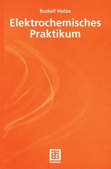 Paperback Elektrochemisches Praktikum [German] Book