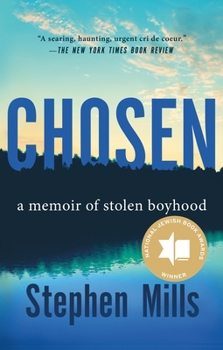 Paperback Chosen: A Memoir of Stolen Boyhood Book