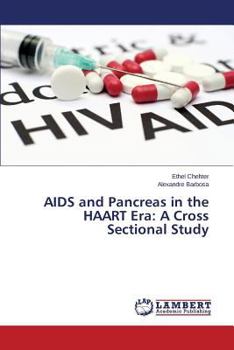 Paperback AIDS and Pancreas in the Haart Era: A Cross Sectional Study Book