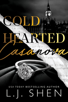 Cold Hearted Casanova - Book #3 of the Cruel Castaways