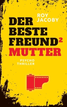 Paperback Der beste Freund 2: Mutter (Psychothriller) [German] Book