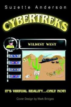 Paperback Cybertreks: Wildest West Book