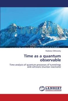 Paperback Time as a quantum observable Book