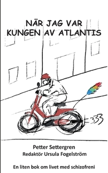 Paperback När jag var Kungen av Atlantis [Swedish] Book