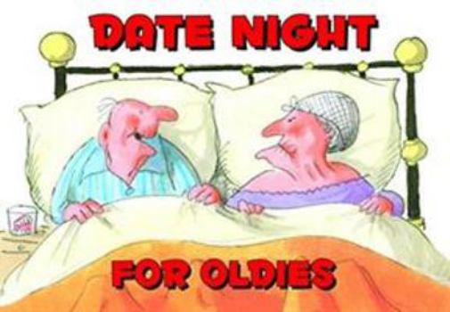 Paperback DATE NIGHT FOR OLDIES Book