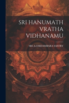 Paperback Sri Hanumath Vratha Vidhanamu [Telugu] Book