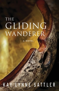 Paperback The Gliding Wanderer Book