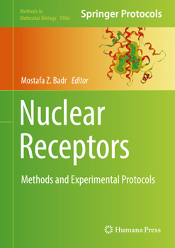 Hardcover Nuclear Receptors: Methods and Experimental Protocols Book
