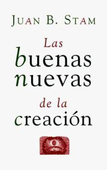 Paperback Las Buenas Nuevas de La Creacion Book