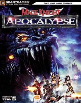 Paperback Mage Knight(tm): Apocalypse Official Strategy Guide (PC Game Books) Book