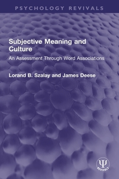 Paperback Subjective Meaning and Culture: An Assessment Through Word Associations Book