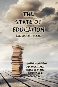 Paperback The State Of Education Book