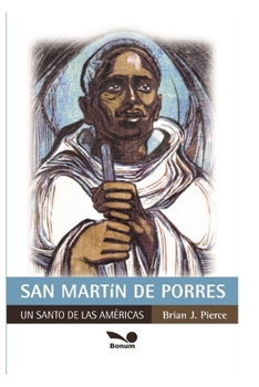 Paperback San Martín de Porres: un santo de las Américas [Spanish] Book