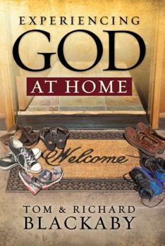 Hardcover Experiencing God at Home Book
