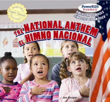 Library Binding The National Anthem / El Himno Nacional [Spanish] Book