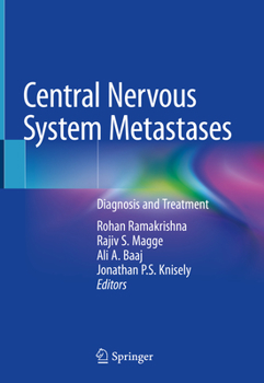 Hardcover Central Nervous System Metastases: Diagnosis and Treatment Book