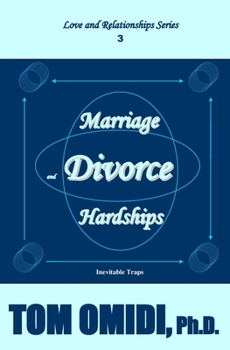 Paperback Marriage and Divorce Hardships (Enhanced Edition): The Inevitable Traps Book