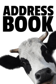 Address Book: 6x9" Funny Cow Address Notebook Gift Idea