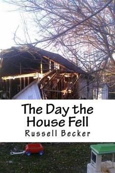 Paperback The Day the House Fell Book