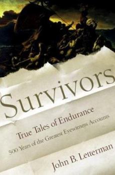 Hardcover Survivors: True Tales of Endurance Book