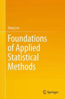 Paperback Foundations of Applied Statistical Methods Book