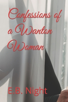 Paperback Confessions of a Wanton Woman Book
