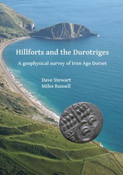 Paperback Hillforts and the Durotriges: A Geophysical Survey of Iron Age Dorset Book