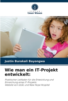 Paperback Wie man ein IT-Projekt entwickelt [German] Book
