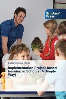 Paperback Implementation Project-based learning in Schools (A Simple Way) Book