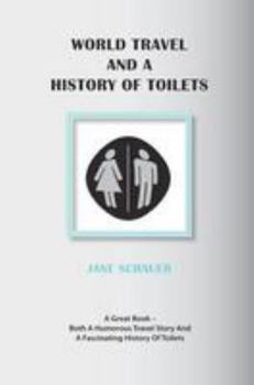 Paperback World Travel And A History Of Toilets Book