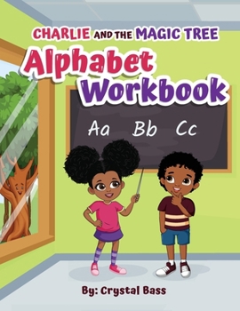 Paperback Charlie and The Magic Tree Alphabet Workbook Book