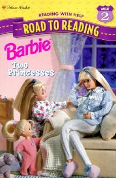 School & Library Binding Barbie: Two Princesses Book