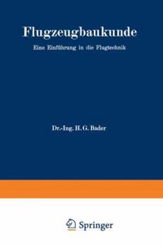 Paperback Flugzeugbaukunde: Eine Einführung in Die Flugtechnik [German] Book